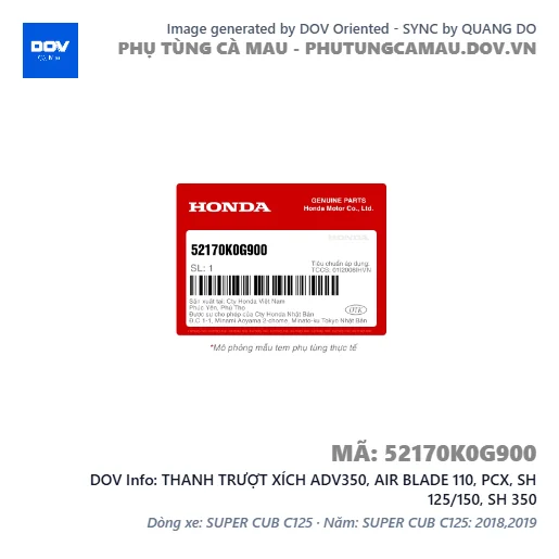 THANH TRƯỢT XÍCH ADV350, AIR BLADE 110, PCX, SH 125/150, SH 350 — 52170K0G900