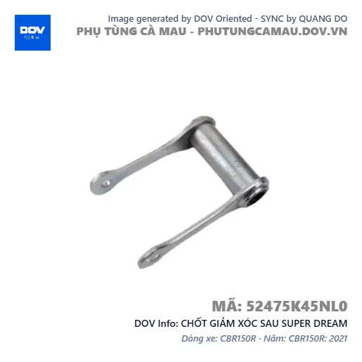 CHỐT GIẢM XÓC SAU SUPER DREAM — 52475K45NL0