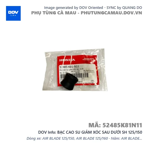 BẠC CAO SU GIẢM XÓC SAU DƯỚI SH 125/150 — 52485K81N11