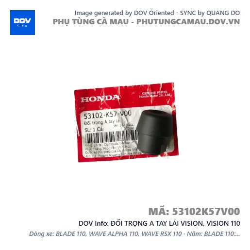 ĐỐI TRỌNG A TAY LÁI VISION, VISION 110 — 53102K57V00