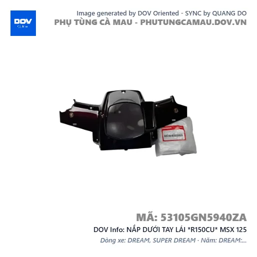 NẮP DƯỚI TAY LÁI *R150CU* MSX 125 — 53105GN5940ZA