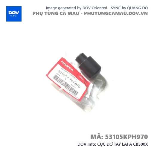 CỤC ĐỠ TAY LÁI A CB500X — 53105KPH970