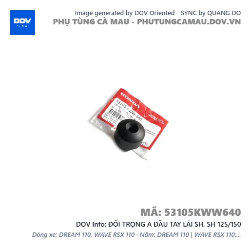 ĐỐI TRỌNG A ĐẦU TAY LÁI SH, SH 125/150 — 53105KWW640