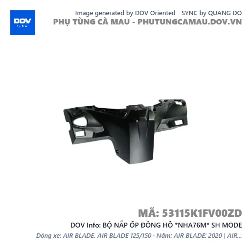 BỘ NẮP ỐP ĐỒNG HỒ *NHA76M* SH MODE — 53115K1FV00ZD