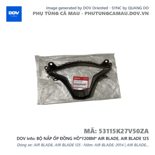 BỘ NẮP ỐP ĐỒNG HỒ*Y208M* AIR BLADE, AIR BLADE 125 — 53115K27V50ZA