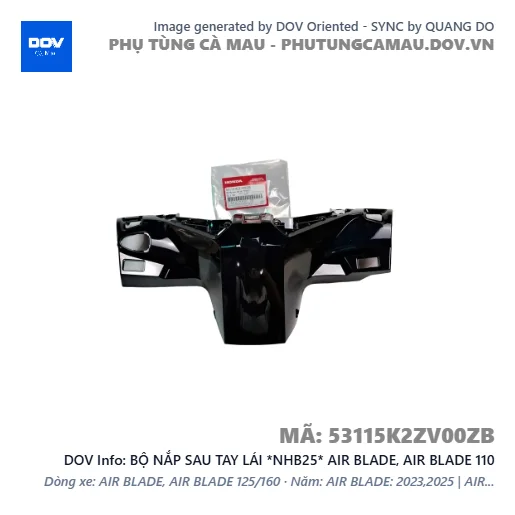 BỘ NẮP SAU TAY LÁI *NHB25* AIR BLADE, AIR BLADE 110 — 53115K2ZV00ZB