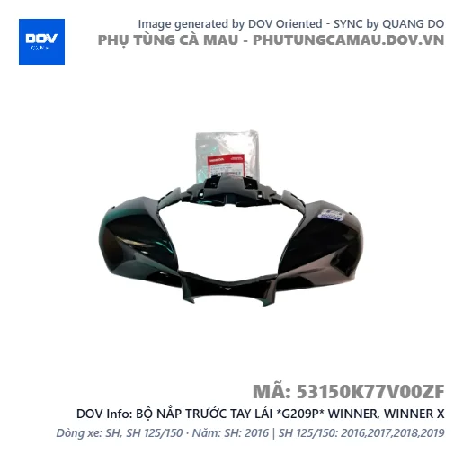 BỘ NẮP TRƯỚC TAY LÁI *G209P* WINNER, WINNER X — 53150K77V00ZF