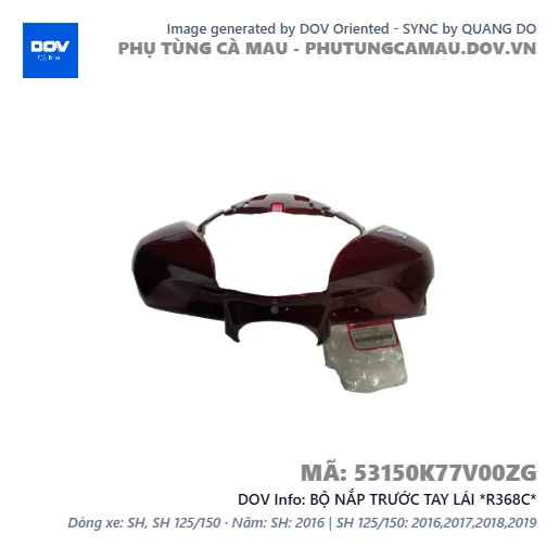 BỘ NẮP TRƯỚC TAY LÁI *R368C*  — 53150K77V00ZG