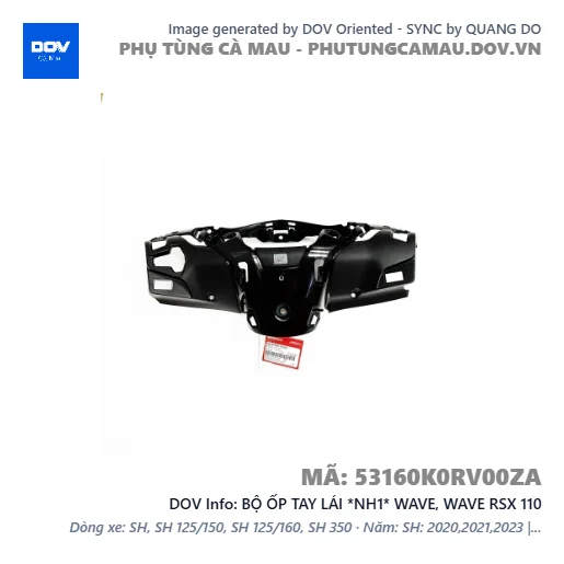 BỘ ỐP TAY LÁI *NH1* WAVE, WAVE RSX 110 — 53160K0RV00ZA