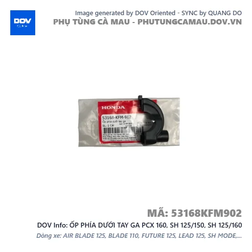 ỐP PHÍA DƯỚI TAY GA PCX 160, SH 125/150, SH 125/160 — 53168KFM902