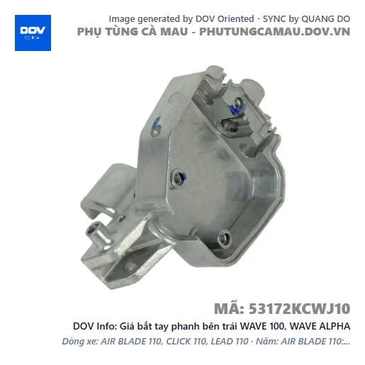 Giá bắt tay phanh bên trái WAVE 100, WAVE ALPHA — 53172KCWJ10