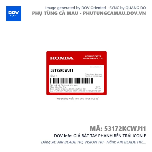 GIÁ BẮT TAY PHANH BÊN TRÁI ICON E — 53172KCWJ11