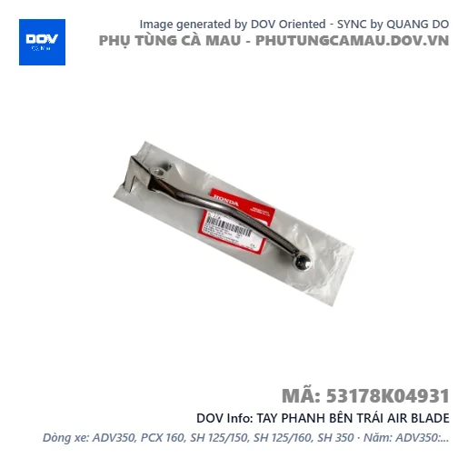 TAY PHANH BÊN TRÁI AIR BLADE — 53178K04931