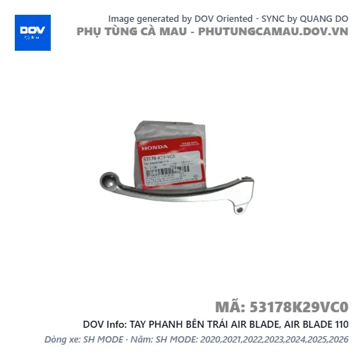 TAY PHANH BÊN TRÁI AIR BLADE, AIR BLADE 110 — 53178K29VC0