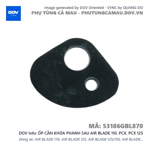 ỐP CẦN KHÓA PHANH SAU AIR BLADE 110, PCX, PCX 125 — 53186GBL870