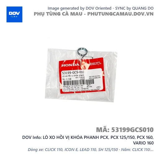 LÒ XO HỒI VỊ KHÓA PHANH PCX, PCX 125/150, PCX 160, VARIO 160 — 53199GCS010