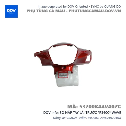 BỘ NẮP TAY LÁI TRƯỚC *R340C* WAVE — 53200K44V40ZC