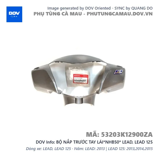 BỘ NẮP TRƯỚC TAY LÁI*NHB50* LEAD, LEAD 125 — 53203K12900ZA