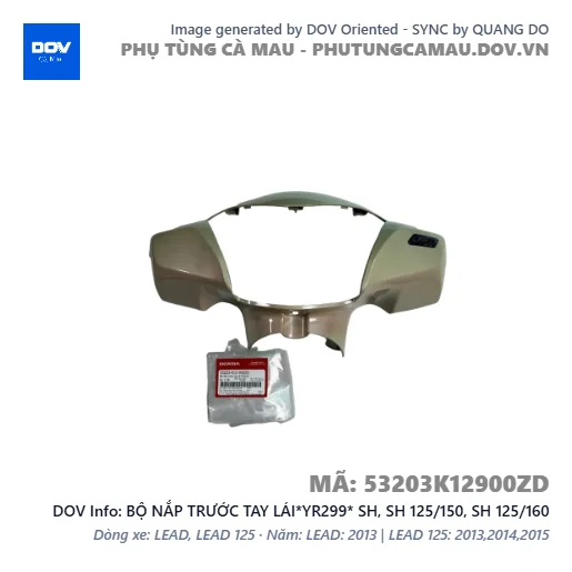 BỘ NẮP TRƯỚC TAY LÁI*YR299* SH, SH 125/150, SH 125/160 — 53203K12900ZD