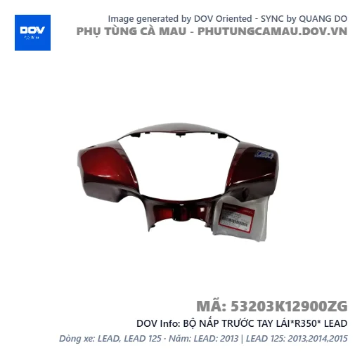 BỘ NẮP TRƯỚC TAY LÁI*R350* LEAD — 53203K12900ZG