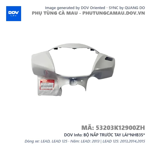 BỘ NẮP TRƯỚC TAY LÁI*NHB35*  — 53203K12900ZH