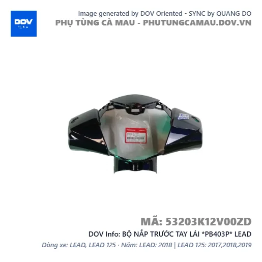 BỘ NẮP TRƯỚC TAY LÁI *PB403P* LEAD — 53203K12V00ZD