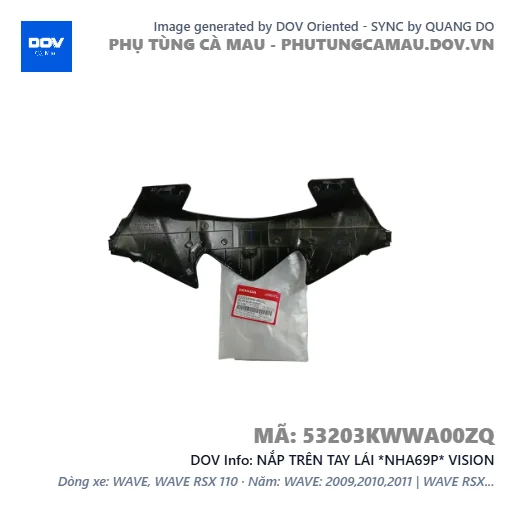 NẮP TRÊN TAY LÁI *NHA69P* VISION — 53203KWWA00ZQ