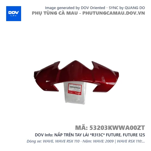 NẮP TRÊN TAY LÁI *R313C* FUTURE, FUTURE 125 — 53203KWWA00ZT