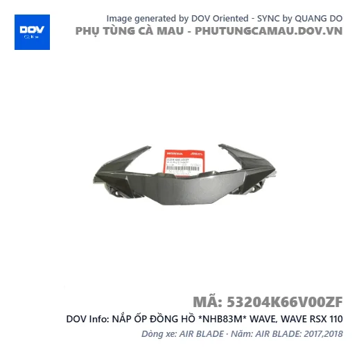 NẮP ỐP ĐỒNG HỒ *NHB83M* WAVE, WAVE RSX 110 — 53204K66V00ZF