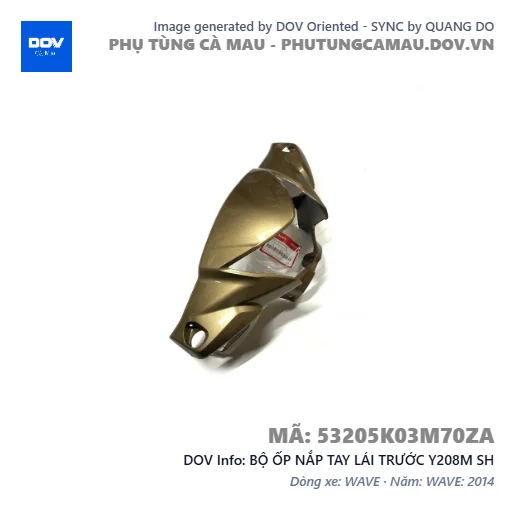 BỘ ỐP NẮP TAY LÁI TRƯỚC Y208M SH — 53205K03M70ZA
