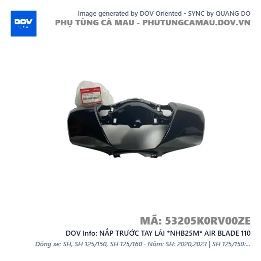 NẮP TRƯỚC TAY LÁI *NHB25M* AIR BLADE 110 — 53205K0RV00ZE