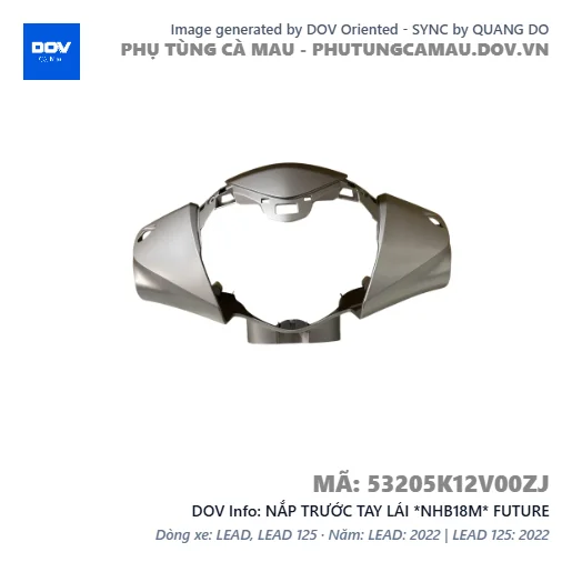 NẮP TRƯỚC TAY LÁI *NHB18M* FUTURE — 53205K12V00ZJ