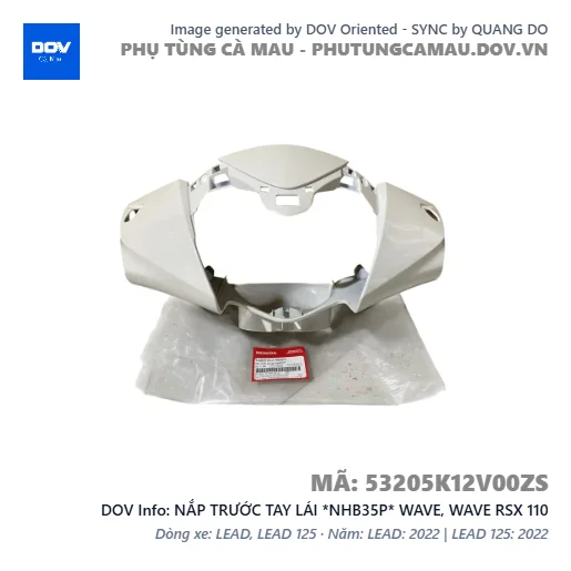 NẮP TRƯỚC TAY LÁI *NHB35P* WAVE, WAVE RSX 110 — 53205K12V00ZS