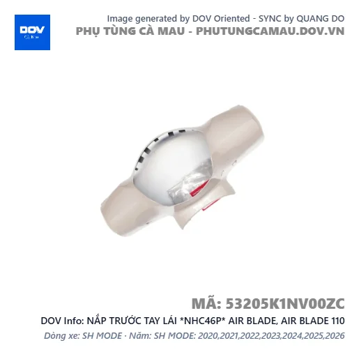 NẮP TRƯỚC TAY LÁI *NHC46P* AIR BLADE, AIR BLADE 110 — 53205K1NV00ZC