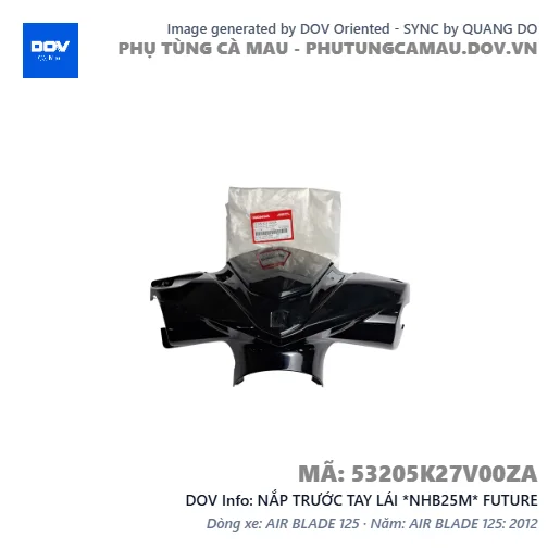 NẮP TRƯỚC TAY LÁI *NHB25M* FUTURE — 53205K27V00ZA