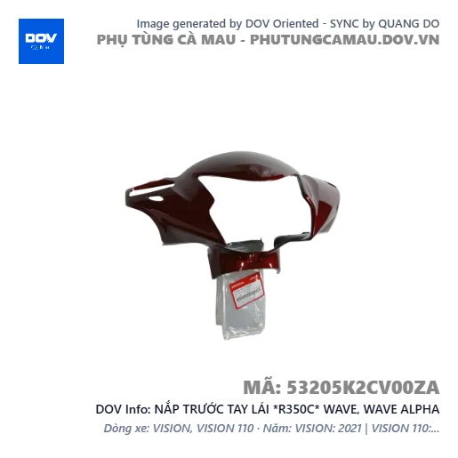 NẮP TRƯỚC TAY LÁI *R350C* WAVE, WAVE ALPHA — 53205K2CV00ZA