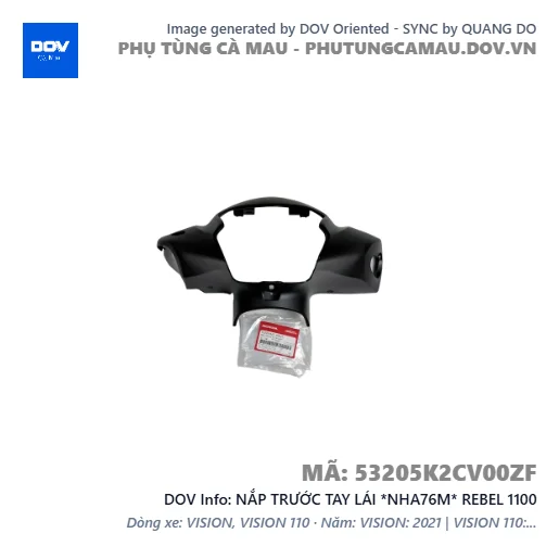 NẮP TRƯỚC TAY LÁI *NHA76M* REBEL 1100 — 53205K2CV00ZF