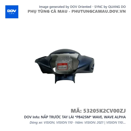 NẮP TRƯỚC TAY LÁI *PB425M* WAVE, WAVE ALPHA — 53205K2CV00ZJ