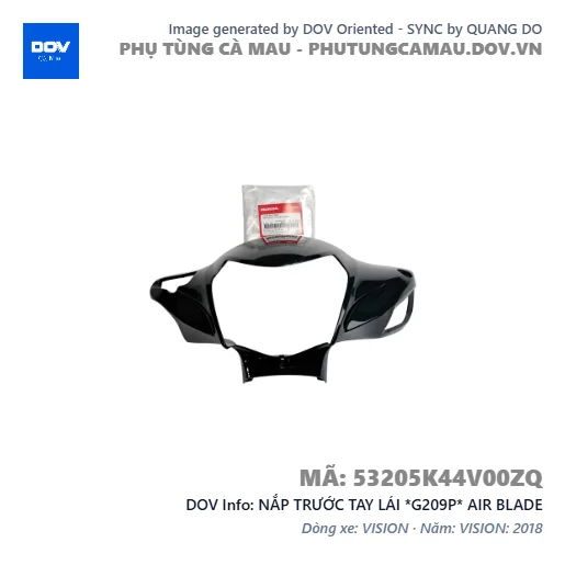 NẮP TRƯỚC TAY LÁI *G209P* AIR BLADE — 53205K44V00ZQ