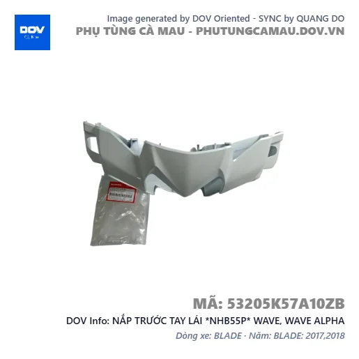 NẮP TRƯỚC TAY LÁI *NHB55P* WAVE, WAVE ALPHA — 53205K57A10ZB