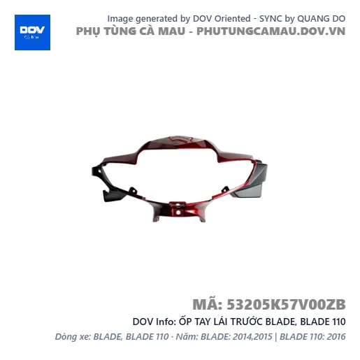 ỐP TAY LÁI TRƯỚC BLADE, BLADE 110 — 53205K57V00ZB
