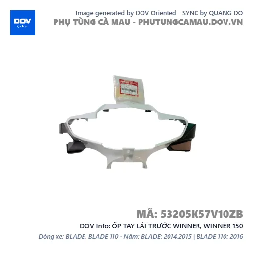 ỐP TAY LÁI TRƯỚC WINNER, WINNER 150 — 53205K57V10ZB
