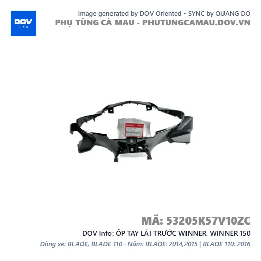 ỐP TAY LÁI TRƯỚC WINNER, WINNER 150 — 53205K57V10ZC