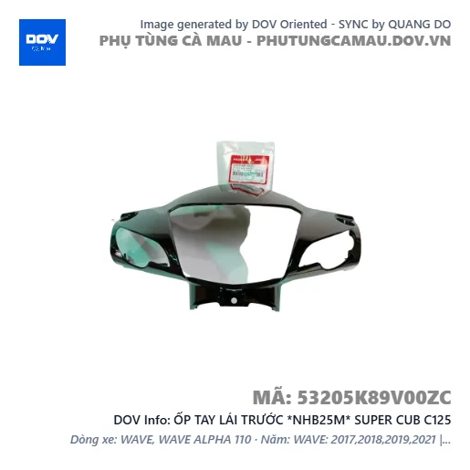 ỐP TAY LÁI TRƯỚC *NHB25M* SUPER CUB C125 — 53205K89V00ZC