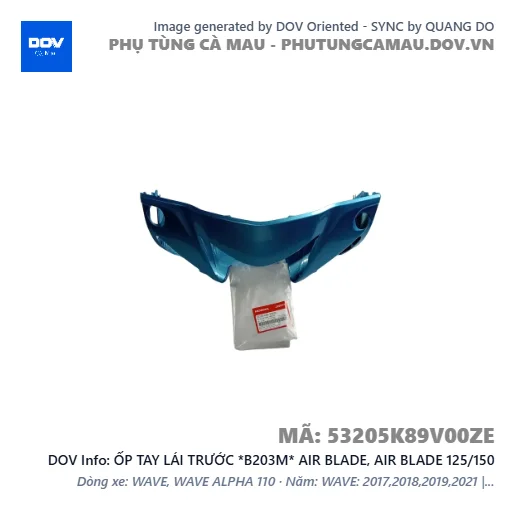 ỐP TAY LÁI TRƯỚC *B203M* AIR BLADE, AIR BLADE 125/150 — 53205K89V00ZE
