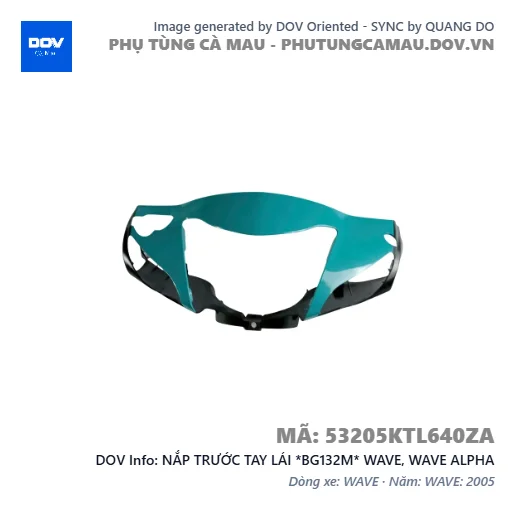 NẮP TRƯỚC TAY LÁI *BG132M* WAVE, WAVE ALPHA — 53205KTL640ZA