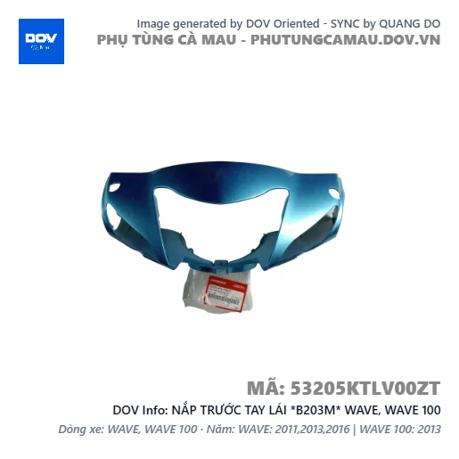 NẮP TRƯỚC TAY LÁI *B203M* WAVE, WAVE 100 — 53205KTLV00ZT