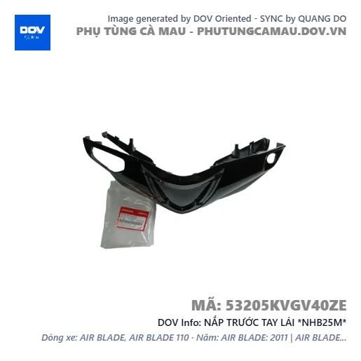 NẮP TRƯỚC TAY LÁI *NHB25M*  — 53205KVGV40ZE