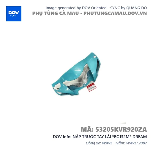 NẮP TRƯỚC TAY LÁI *BG132M* DREAM — 53205KVR920ZA