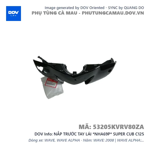 NẮP TRƯỚC TAY LÁI *NHA69P* SUPER CUB C125 — 53205KVRV80ZA